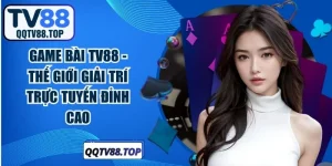 Game Bài TV88